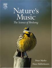 Cover of: Nature's music by editors Peter Marler, Hans Slabbekoorn.