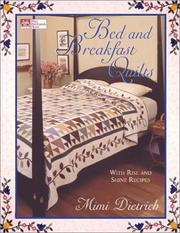 Cover of: Bed and Breakfast Quilts: With Rise and Shine Recipes