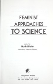 Cover of: Feminist approaches to science by edited by Ruth Bleier.