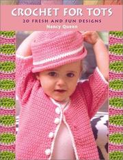 Cover of: Crochet for Tots: 20 Fresh and Fun Designs