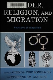Gender, religion, and migration by Glenda Tibe Bonifacio
