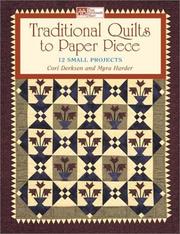Cover of: Traditional Quilts to Paper Piece: 14 Small Projects (That Patchwork Place)