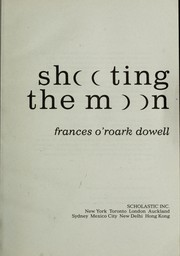 Cover of: Shooting the moon