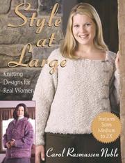 Cover of: Style at Large: Knitting Designs for Real Women