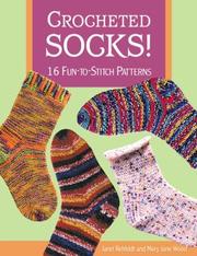 Cover of: Crocheted Socks: 16 Fun-To-Stitch Patterns