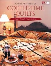 Coffee-Time Quilts by Cathy Wierzbicki
