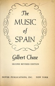 Cover of: The music of Spain | Gilbert Chase