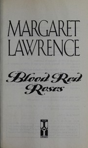Cover of: Blood red roses | Margaret Lawrence