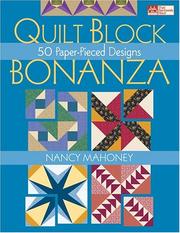 Cover of: Quilt Block Bonanza: 50 Paper-pieced Designs (That Patchwork Place)