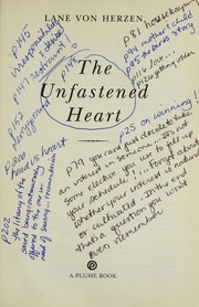 Cover of: The unfastened heart | Lane Von Herzen