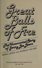 Great balls of fire by Myra Lewis