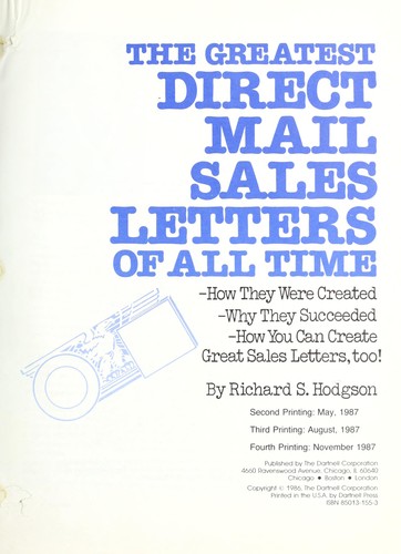 The greatest direct mail sales letters of all time by Richard S. Hodgson