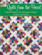 Cover of: Quilts from the heart by Karin Renaud