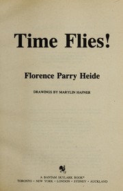 Cover of: Time flies! | Florence Parry Heide