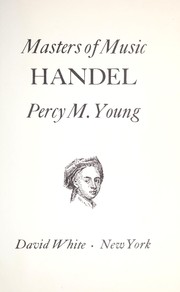 Cover of: Handel by Young, Percy M.
