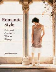 Cover of: Romantic Style: Knits And Crochet to Wear or Display