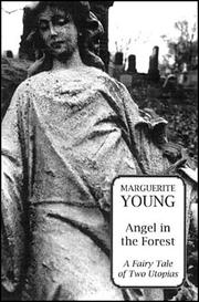 Cover of: Angel in the forest by Marguerite Young