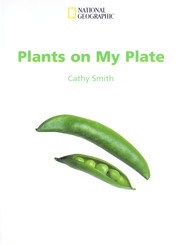 Cover of: Plants on my plate by Cathy Smith