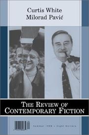 Cover of: The Review of Contemporary Fiction (Summer 1998): Curtis White / Milorad Pavic
