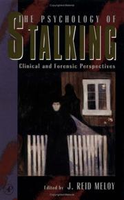 Cover of: The Psychology of Stalking by J. Reid Meloy, J. Reid Meloy