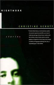 Cover of: Nightwork | Christine Schutt