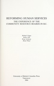 Cover of: Reforming human services : the experience of the Community Resource Boards in B.C. by 