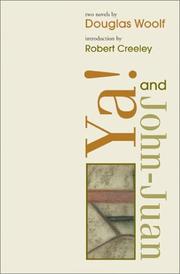 Cover of: Ya & John-Juan: Two Novels (American Literature (Dalkey Archive))