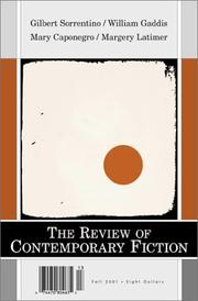 Cover of: Gilbert Sorrentino/William Gaddis/Mary Caponegro/Margery Latimer: The Review of Contemporary Fiction/Fall 2001 (Review of Contemporary Fiction)