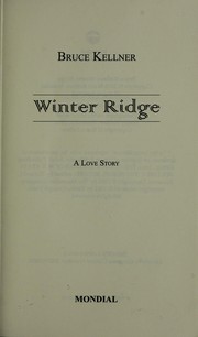Cover of: Winter ridge | Bruce Kellner