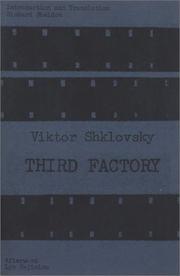Cover of: Third factory by Viktor Borisovič Šklovskij