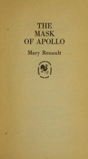 Cover of: The mask of Apollo | Mary Renault