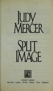 Cover of: Split image by Judy Mercer