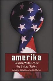 Cover of: Amerika by edited by Mikhail Iossel and Jeff Parker.