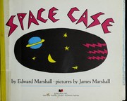 Cover of: Space case | Edward Marshall