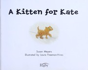 Cover of: A kitten for Kate by Susan Meyers