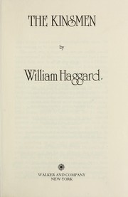 Cover of: The kinsmen | William Haggard