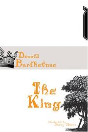 Cover of: The King by Donald Barthelme