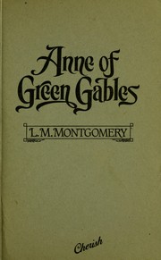 Cover of: Anne of Green Gables | Lucy Maud Montgomery