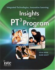 Cover of: Integrated Technologies, Innovative Learning: Insights from the Pt3 Program