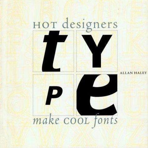 Type by Allan Haley