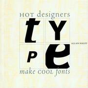 Cover of: Type: Hot Designers Make Cool Fonts