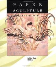 Cover of: Paper Sculpture: A Step-by-Step Guide