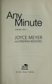 Cover of: Any Minute by Meyer, Joyce & Bedford, Deborah