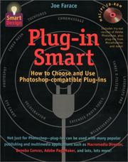 Cover of: Plug-In Smart: How to Choose and Use Photoshop-Compatible Plug-Ins (Smart Design)