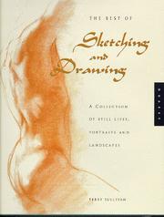 Cover of: The Best of Sketching and Drawing | Terry Sullivan