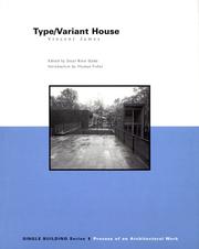 Cover of: Single Building: Type Variant House: The Process of an Architectural Work