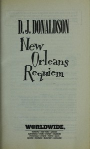 Cover of: New Orleans requiem | D. J. Donaldson