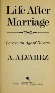 Cover of: Life after marriage by Alvarez, A.