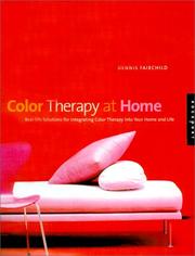 Cover of: Color Therapy at Home: Real-Life Solutions for Adding Color to Your Life