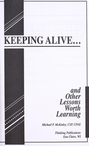 Cover of: Keeping alive-- : and other lessons worth learning by 